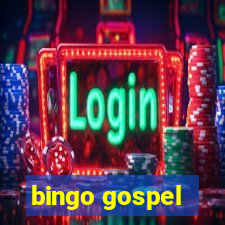 bingo gospel